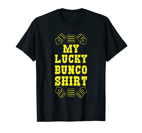 Cool My Lucky Bunco Camisa Dados Casino Lovers regalo Camiseta
