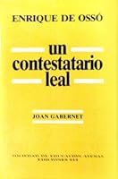 Un contestatorio leal: Enrique de Osso y Cervello (Testigos de la fe) 8485034503 Book Cover