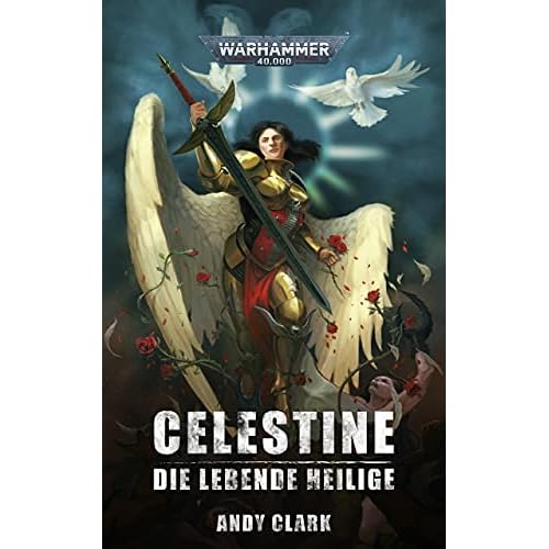Celestine: Die Lebende Heilige (Warhammer 40,000)