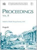 39th International Congress on the History of Medicine = 39ieme Congres International D'histoire De La Medecine = 39° Congresso Internazionale Di Storia Della Medicina. Volume 2 (Scienze della salute 8888550666 Book Cover