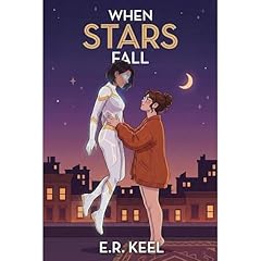 When Stars Fall Audiolibro Por E.R. Keel arte de portada