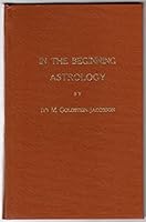 In the Beginning, Astrology B0006CQ6SC Book Cover