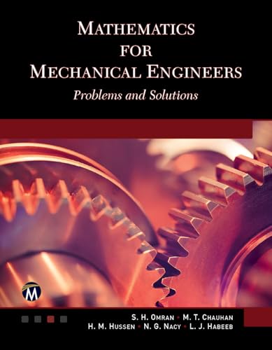Mathematics for Mechanical Engineers: Problems and Solutions