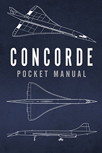 Concorde Pocket Manual (By: Richard Johnstone-Bryden)