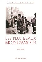 Les plus beaux mots d'amour anthologie 2862744867 Book Cover