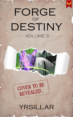 Forge of Destiny 3: A Xianxia Progression Fantasy (Destiny Cycle: Forge of Destiny)
