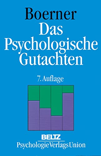 Das psychologische Gutachten