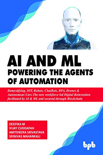 AI & ML – Powering the Agents of Automation