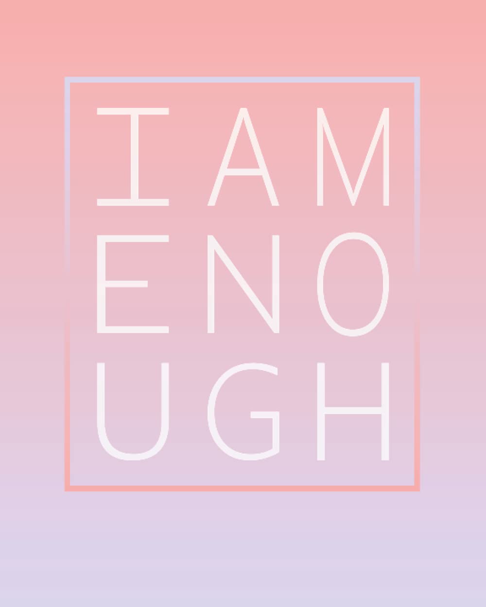 I Am Enough: Password Book with Alphabetical Pages