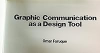 Graphic Communication As a Design Tool 0442226330 Book Cover