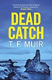 Dead Catch (DCI Andy Gilchrist Book 8) (English Edition)
