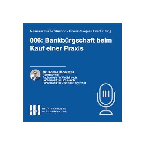 Bankb&uuml;rgschaft beim Kauf einer Praxis