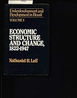 Underdevelopment and Development in Brazil 0043303242 Book Cover