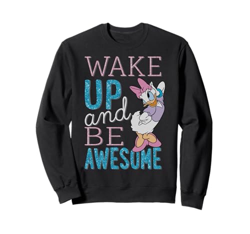 Sweat Daisy Duck Disney Be Awesome idée cadeau anniversaire parfaite fille