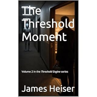 The Threshold Moment Audiobook By James Heiser cover art