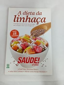 a dieta da linhaca protege o coracao e emagrecer l028 Ed. 19