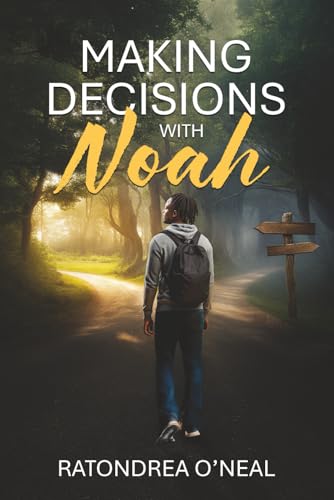 Making Decisions With Noah