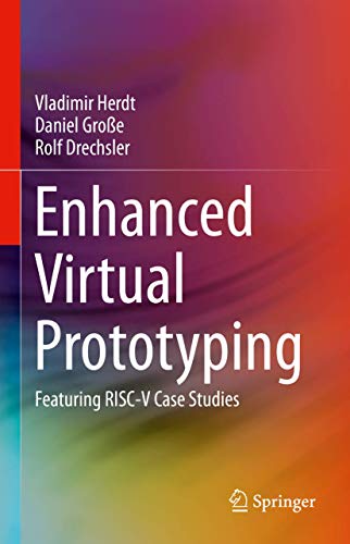 Enhanced Virtual Prototyping: Featuring Risc-v Case Studies view 2