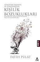 Güncelik Yasamda Ve Psikoterapide Kisilik BOZUKLUKLARI ;Borderline, Narsisistik ve Sizoid Kisilik Yapilanmalari 6057274504 Book Cover