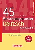 vertretungsstunden arbeitsblätter  Vertretungsstunden: 45 Vertretungsstunden Deutsch (4. Auflage) - Buch