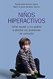 niños hiperactivos sintomas  Niños hiperactivos: Cómo ayudar a los padres a afrontar los problemas de conducta