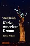 Native American Drama: A Critical Perspective