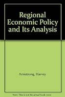 Regional economic policy and its analysis 0860031160 Book Cover