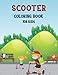 Scooter Coloring Book For Kids: A Unique Book For Scooter Lovers & Coloring Book Design For Toddlers