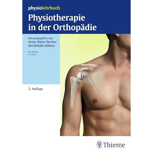 Physiotherapie in der Orthopädie (Physiolehrbuch)