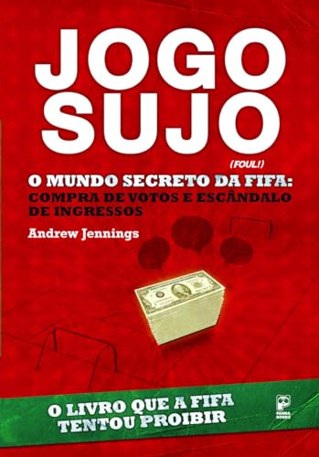 Jogo sujo: O mundo secreto da Fifa