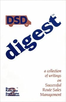 Paperback DSD digest: a collection of writings on Successful Route Sales Management Book