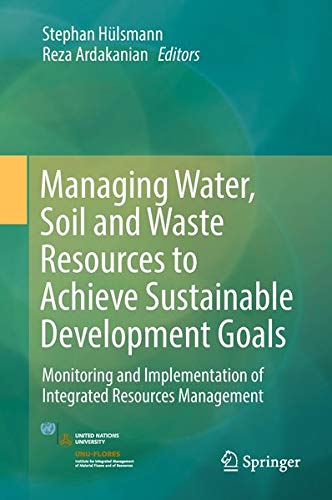 Buy Managing Water, Soil and Waste Resources to Achieve Sustainable Development Goals — BookShops.in