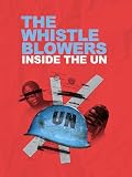 The Whistleblowers: Inside the UN