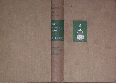 The Complete Book of Bulbs B000HFAWV0 Book Cover