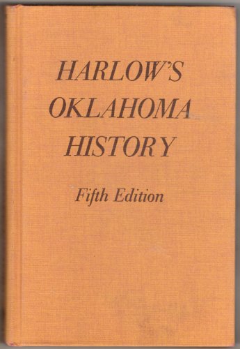Harlow's Oklahoma History, 5th Edition B000JC9SFM Book Cover