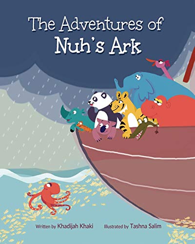 The Adventures of Nuh's Ark (The Prophet Series) The Adventures of Nuh's Ark (The Prophet Series)