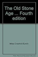 The Old Stone Age B000WQZ98A Book Cover