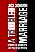 A Troubled Marriage: Domestic Violence and the Legal System