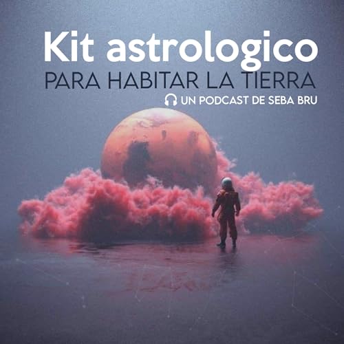 Couverture de Kit astrol&oacute;gico para habitar la tierra.