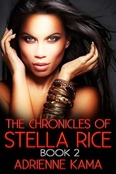 Paperback The Chronicles of Stella Rice: Book Two Book