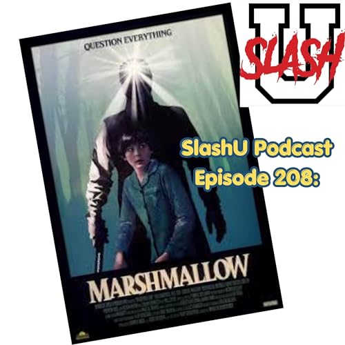 Episode 208: Marshmallow