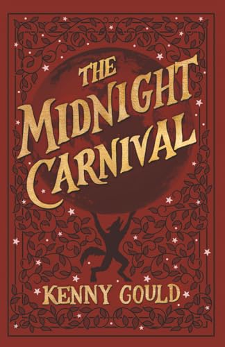 The Midnight Carnival: A Cozy Fantasy Novel
