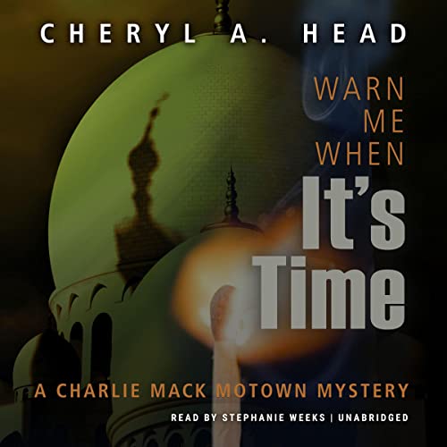Warn Me When It's Time by Cheryl A. Head episode artwork