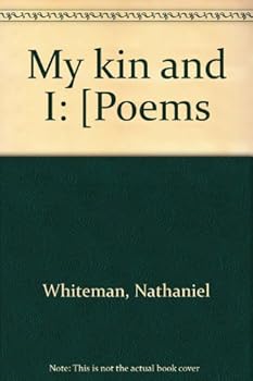 Hardcover My kin and I: [Poems Book