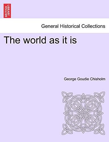 The world as it is