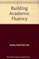 Building Academic Fluency 0838434126 Book Cover