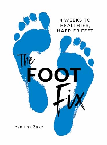 Portada de The Foot Fix: 4 Weeks to Healthier, Happier Feet