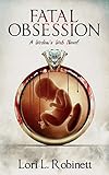 Fatal Obsession: A Widow's Web Novel