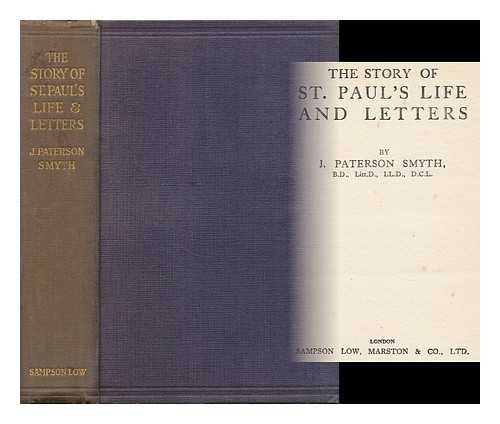 The story of St. Paul's life and letters, B00085AEDK Book Cover