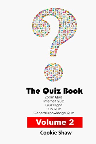 The Quiz Book Zoom Quiz Internet Quiz Quiz Night Pub Quiz General Knowledge Quiz Volume 2